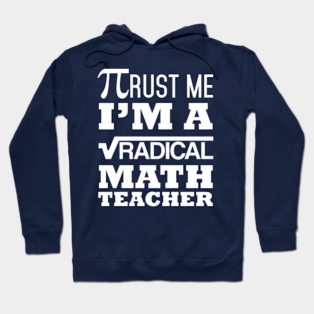 Radical Math Teacher Hoodie by veerkun